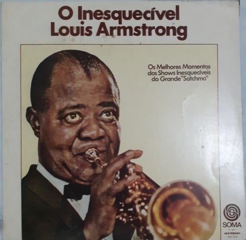 LP - Louis Armstrong – O Inesquecível Louis Armstrong (1977)